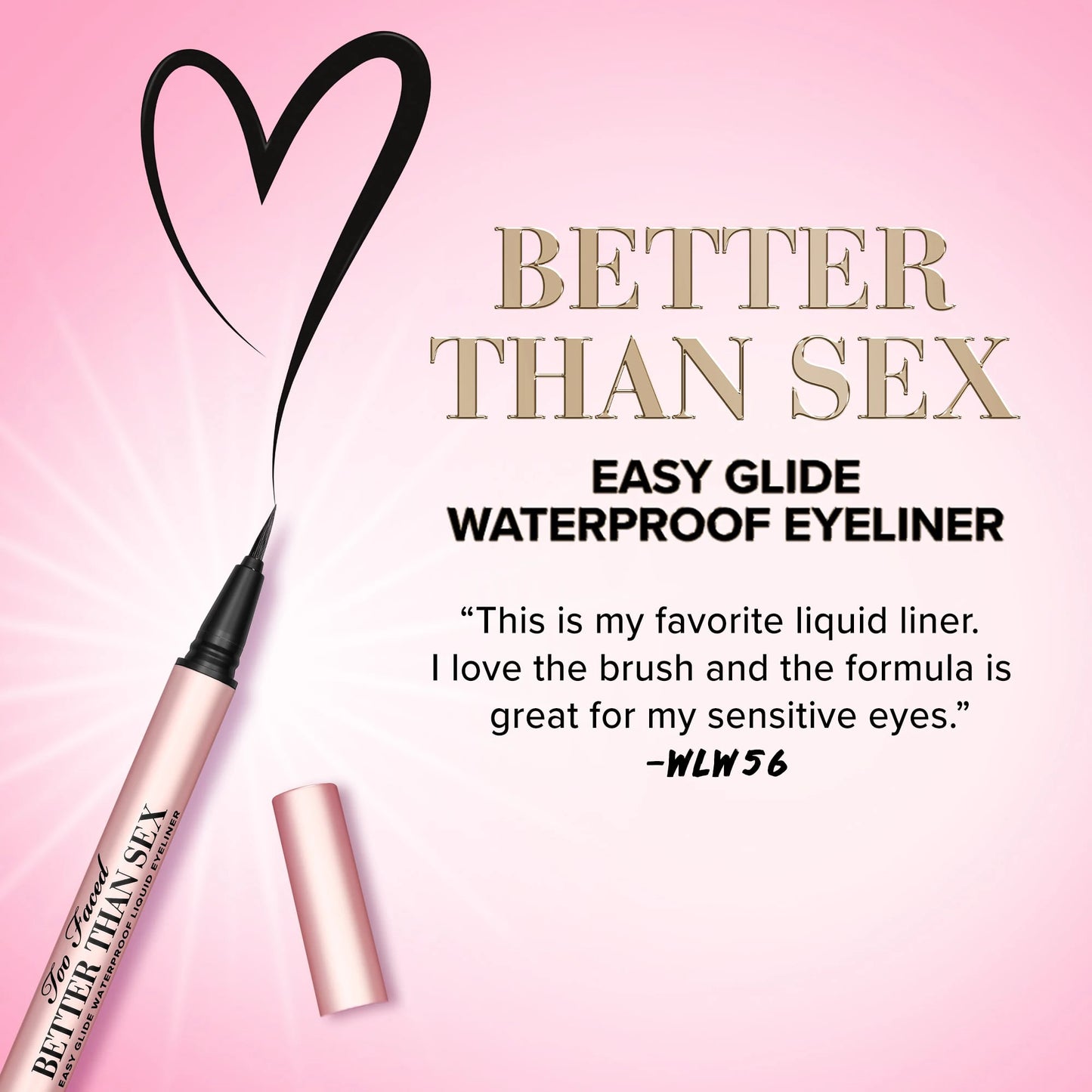 Too faced Better Than Sex Easy Glide Waterproof Liquid Eyeliner